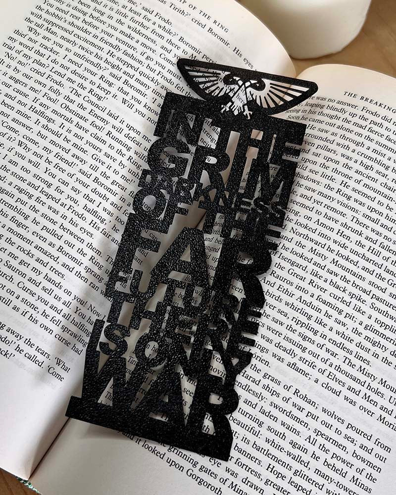 Warhammer Bookmark, grim darkness of the far future there is only war, 3D printed black bookmark, Warhammer fan gift in black