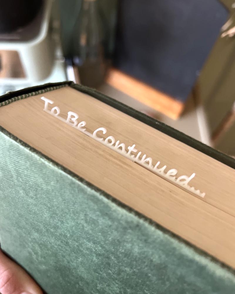 to be continued bookmark, clip bookmark, book lover gift, reader gift, unique bookmark, literary gift, reading accessory, bookworm gift, fantasy reader gift, romance reader gift, 3D printed bookmark, page marker, UK made gift, aesthetic bookmark, book club gift.